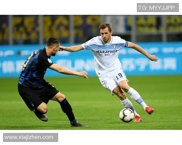 国际米兰与拉齐奥精彩对决集锦回顾赛场瞬间与精彩进球一网打尽